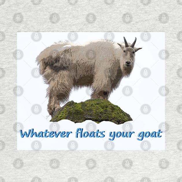 Whatever Floats Your Goat by elisewied